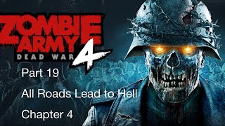 Zombie Army Dead War 4 gameplay Walkthrough All Roads Lead To Hell No Commentary [upl. by Austine]