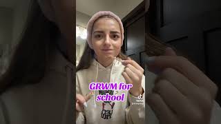 GRWM for school grwm morninggrwm skincare [upl. by Eleonora330]