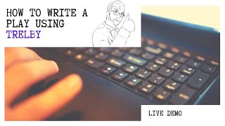 Best Playwriting Software  Trelby Live Demo [upl. by Modeerf]