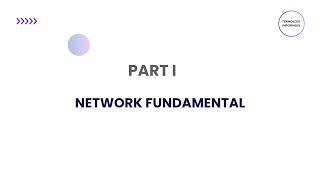 Network fundamental  part 1 [upl. by Yelkcub777]