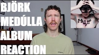 BJÖRK  MEDÚLLA ALBUM REACTION [upl. by Barber]