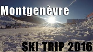 Montgenèvre Ski Trip 2016 [upl. by Feinleib]