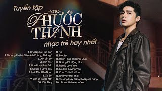 Chờ Ngày Mưa Tan  Noo Phước Thịnh  Tuyển Tập Những Bài Hát Triệu View Hay Nhất [upl. by Assylem]