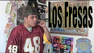 Los Fresas  Luisito Rey [upl. by Rebekkah]