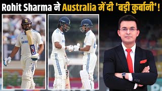 IND vs AUS Rohit Sharma ने Aus में दी बड़ी कुर्बानी 2nd Test में भी KL Rahul करेंगे Opening [upl. by Alegre348]