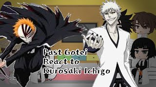 Past Gotei  Urahara and Yoruichi react to Kurosaki Ichigo  Part 2  Arrancar arc [upl. by Ylebmik277]