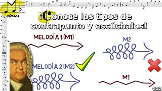 🎶Tipos de contrapunto ¿cuáles son ¿cómo suenan  Clase de contrapunto 2🎶 [upl. by Rosette]