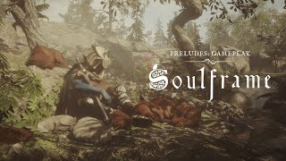 SoulframePreludes 7 Alpha Demo8 Minutes Gameplay [upl. by Frear427]