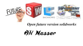 Backworks for solidworks to save future versions into previous [upl. by Einyaj]