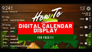 How to Make a Free Digital Calendar Display [upl. by Dnaltiac]