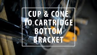 Replace A Cup amp Cone Bottom Bracket With Cartridge  Bicycle Maintenance [upl. by Ihcelek977]