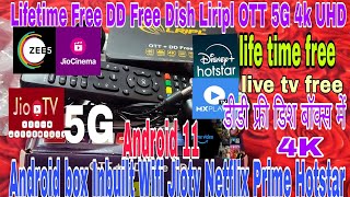 Lifetime Free DD Free Dish Liripl OTT 5G 4k UHD Android box Inbuilt Wifi Jiotv Netflix Prime Hotstar [upl. by Boggs]