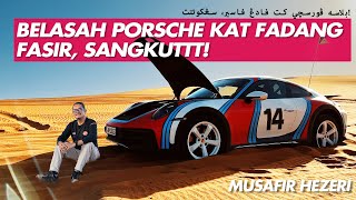 PORSCHE 911 DAKAR  BELASAH PORSCHE KAT FADANG FASIR SANGKUTTT [upl. by Rojas]