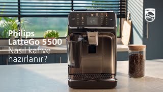 Philips LatteGo 5500 ile Nasıl Kahve Hazırlanır [upl. by Martinelli687]