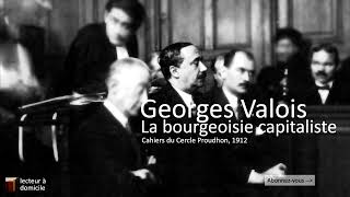 La bourgeoisie capitaliste  Georges Valois [upl. by Valda947]