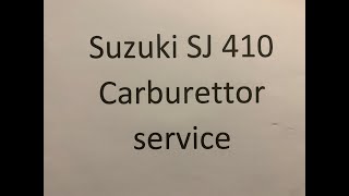 Suzuki SJ 410 carburetor service [upl. by Keppel660]