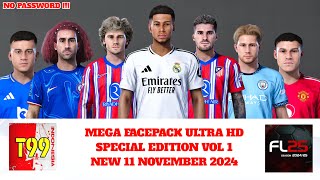 New Mega Facepack Ultra HD Special Edition VOL 1 Season 2024  2025 PES 21 amp FL24 amp FL25 [upl. by Bac334]