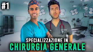 CHIRURGIA GENERALE  TUTTO sulla SPECIALIZZAZIONE [upl. by Byrdie340]