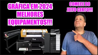 MELHORES EQUIPAMENTOS PARA MONTAR UMA GRÁFICA RÁPIDA EM 2024 [upl. by Tomi]