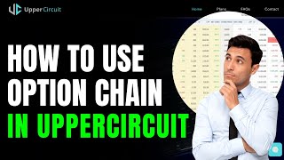 How to use Option Chain in Upper Circuit App Upper Circuit App Me Option Chain Kaha Hota Hai [upl. by Halik]