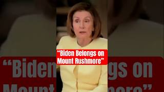 Pelosi Says Biden Belongs on Mount Rushmore 😂 [upl. by Agace]