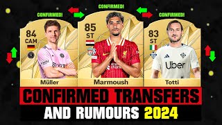 FIFA 25  NEW CONFIRMED TRANSFERS amp RUMOURS 🤪🔥 ft Marmoush Müller Totti etc [upl. by Aikar]