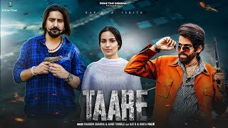 Taare Official Video Masoom Sharma Ashu Twinkle Ft Kay D amp Ishita Malik  Haryanvi Song 2024 [upl. by Burbank]