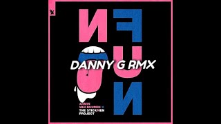 Armin van Buuren x The Stickmen Project  No Fun Danny G Rmx [upl. by Nakashima]