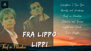 Fra Lippo Lippi Greatest Hits [upl. by Naed]