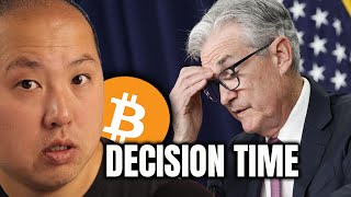 Bitcoin Holders…Brace for a MAJOR Fed Decision [upl. by Garceau]