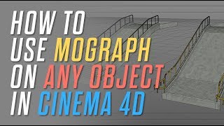 How To Use Mograph On ANY Object In Cinema 4D [upl. by Ranjiv]