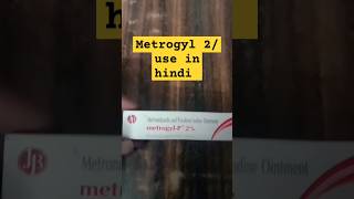 metrogyl 2 ointment use in hindi skininfection skinburn raceskin skintreatment DrAkeel603 [upl. by Nahgeem603]