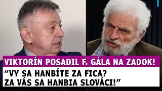 Viktorín posadil Gála na zadok Vy sa hanbíte Slováci sa hanbia za Vás [upl. by Alyt]