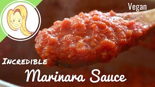 Easy Incredible Marinara Sauce Vegan [upl. by Brande765]