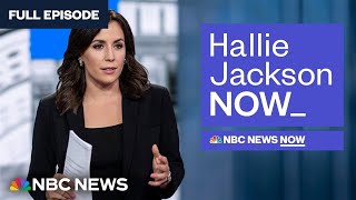 Hallie Jackson NOW  July 12  NBC News NOW [upl. by Dustan]