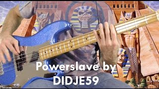 Powerslave IRON MAIDEN Bass cover by Didje59 [upl. by Asereht]