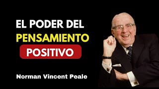 El Poder del Pensamiento Positivo [upl. by Blakeley265]