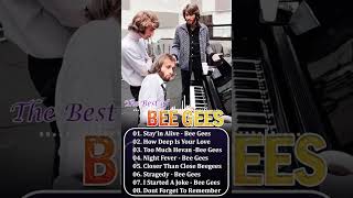 Bee Gee  Stay in Alive  Greatest Hits Full Album 2024  Best Songs Of Bee Gees Short 30 [upl. by Temp]