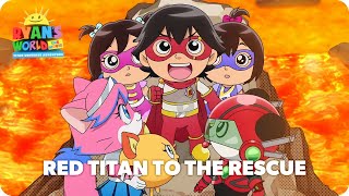 Ryans World The Movie  Red Titan to the Rescue Clip [upl. by Anidam]