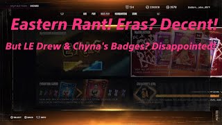 Eastern Rant Eras is Decent But the LE Drew amp Chynas Badges are disappointing [upl. by Calida931]