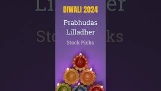 Diwali Picks by Prabhudas Lilladher equityinvesting stockmarketindia stockmarketindia nifty [upl. by Lynch]