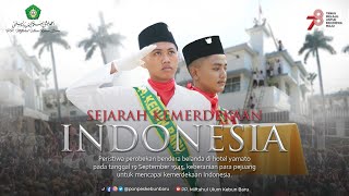 SEJARAH KEMERDEKAAN INDONESIA  By  Santri Kebun Baru [upl. by Way]