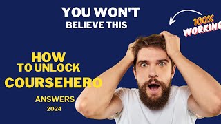 How to UNLOCK Course Hero Answers in 5 Minutes  2024  Coursehero  100 WORKING METHOD [upl. by Peugia]