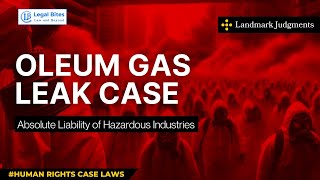 MC Mehta vs Union of India 1987  Oleum Gas Leak Case  Legal Bites Academy humanrights [upl. by Grubb780]