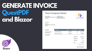 Generate PDF Invoice using QuestPDF and Blazor [upl. by Annahavas907]