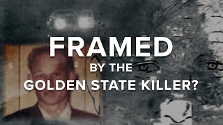 Framed by the Golden State Killer  Watch Full Series with Investigative Reporter Lilia Luciano [upl. by Rumilly]