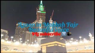 Best adan 🕋🕌🫶🏻Fajr Azan Azan makkah ki Azaan in Makkah beautiful voicecall to prayer in mecca 🕋 [upl. by Siramed]