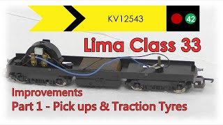 Lima Class 33  Fitting extra pickups and new traction tyres [upl. by Kassab]