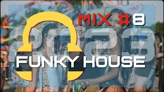 Funky house music mix Summer 2023 8 [upl. by Nawotna692]