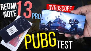 Redmi Note 13 Pro Pubg Test  Antutu Benchmark quotGyro quotGraphics quotScreen Recording  Price In Pakistan [upl. by Ahsihat]